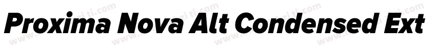 Proxima Nova Alt Condensed Extrabol字体转换